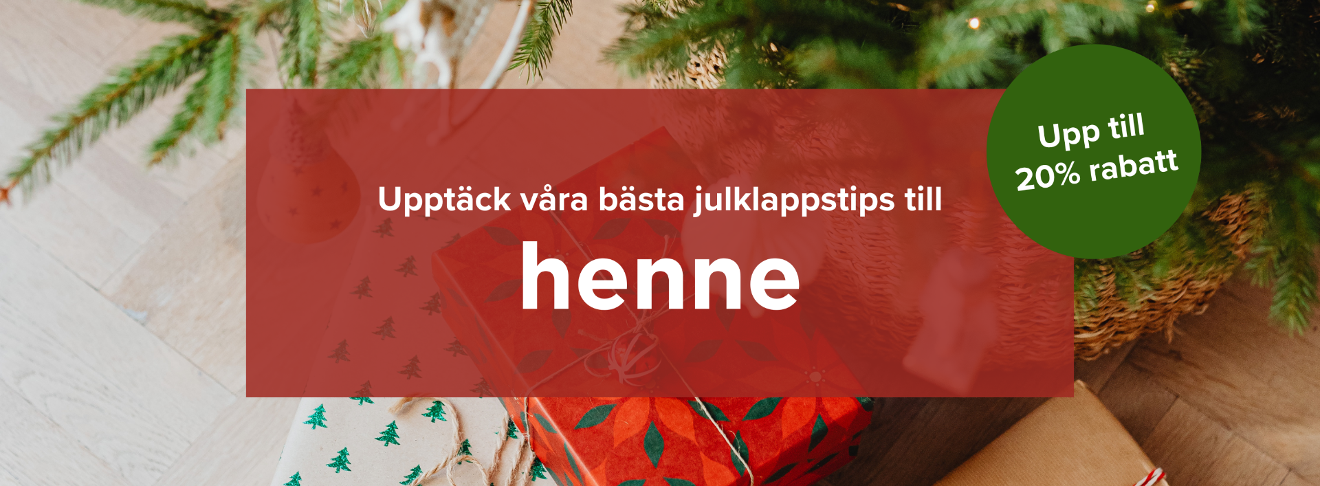 Julklappstips till henne Julklappstips till henne