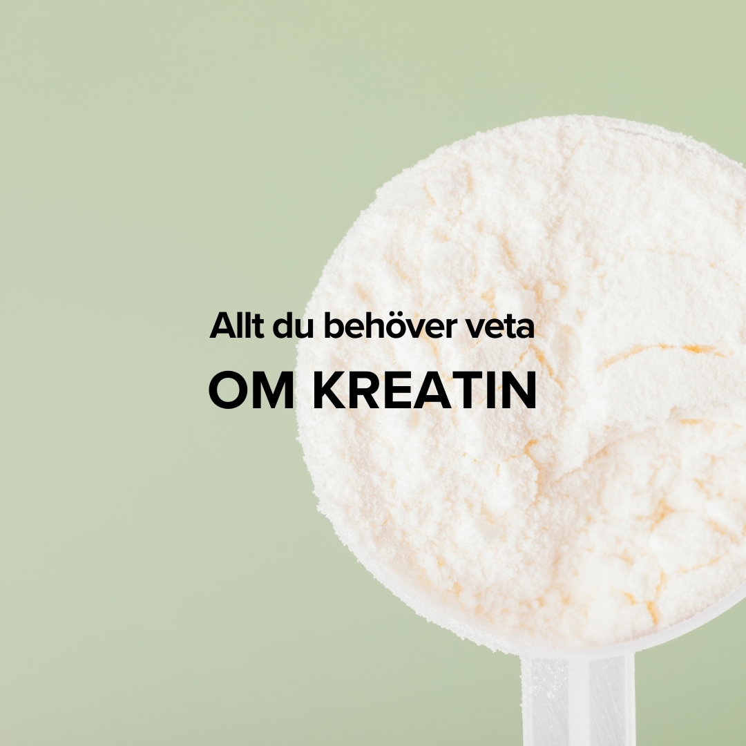 Allt om Kreatin